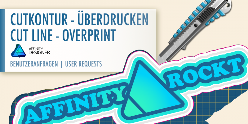 03 AD UR - Cutkontur, Farbe überdrucken | Cut line, Color overprint